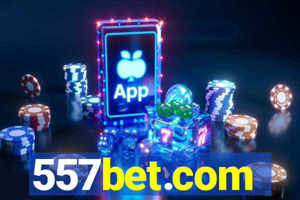 557bet.com