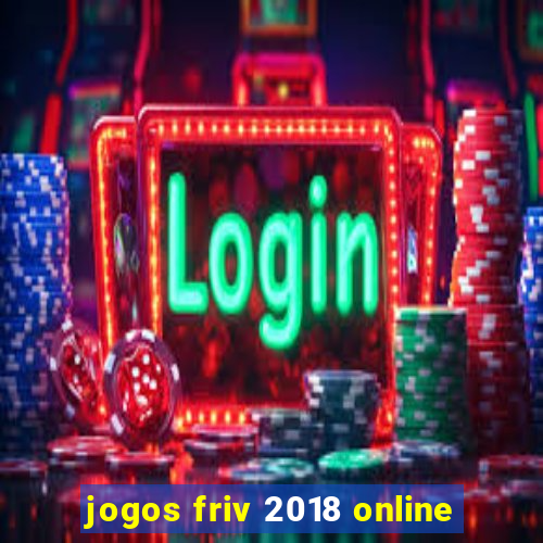 jogos friv 2018 online