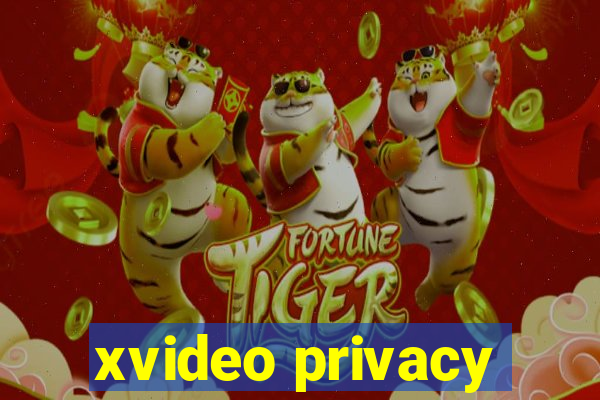 xvideo privacy