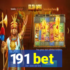 191 bet