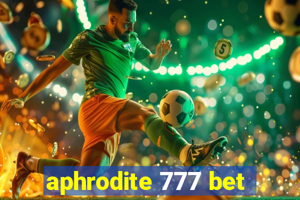 aphrodite 777 bet