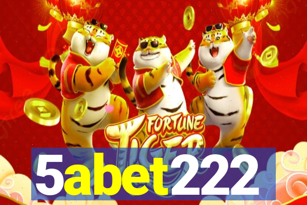 5abet222