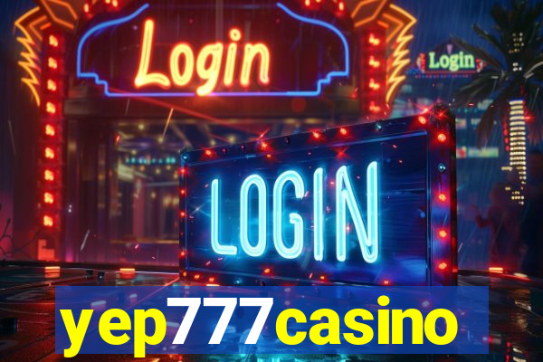 yep777casino