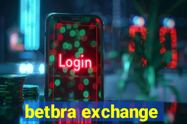 betbra exchange