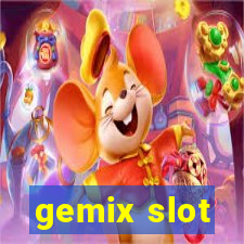 gemix slot