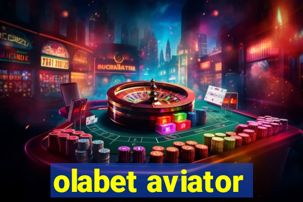 olabet aviator