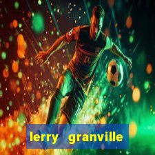 lerry granville reclame aqui