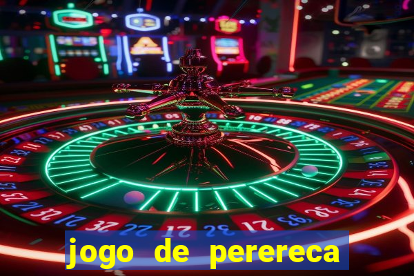 jogo de perereca de mulher