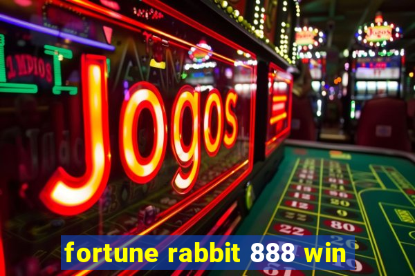 fortune rabbit 888 win