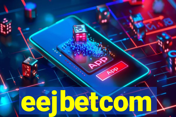 eejbetcom