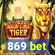 869 bet