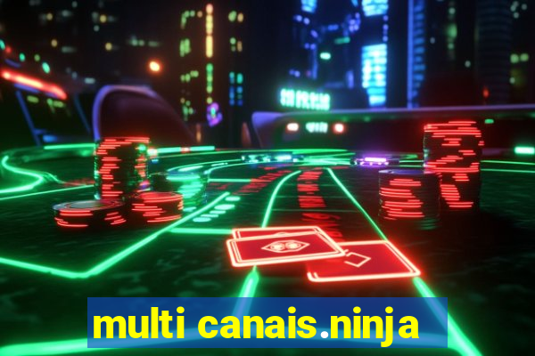 multi canais.ninja