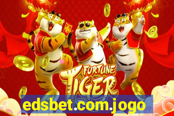 edsbet.com.jogos.app