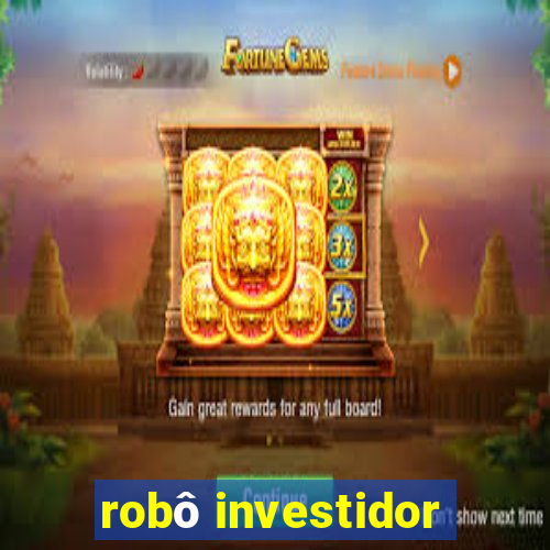 robô investidor