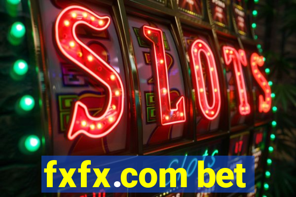 fxfx.com bet