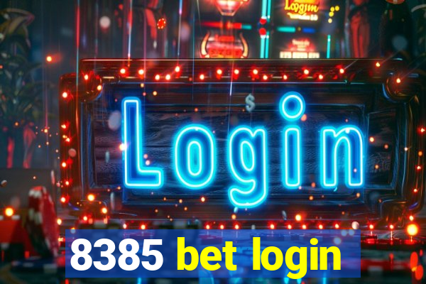 8385 bet login