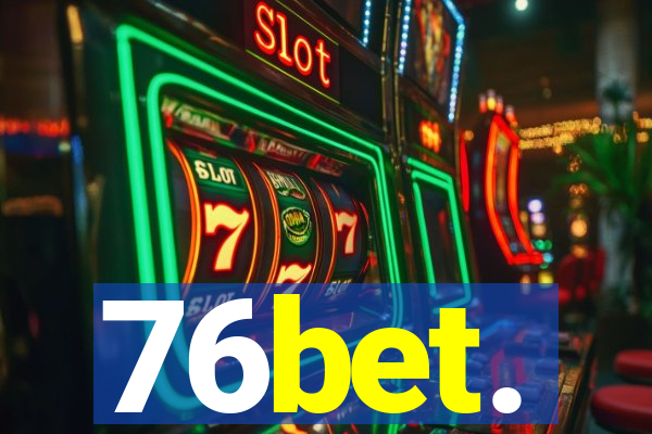 76bet.