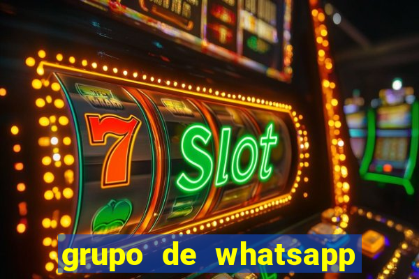 grupo de whatsapp de conteúdo adulto