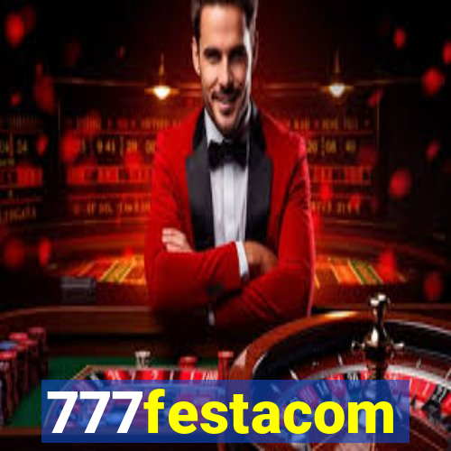 777festacom