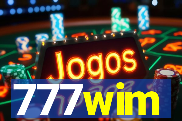 777wim