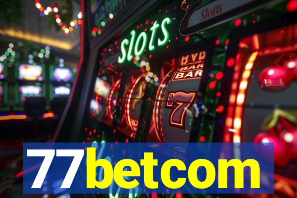 77betcom