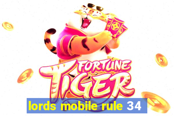 lords mobile rule 34