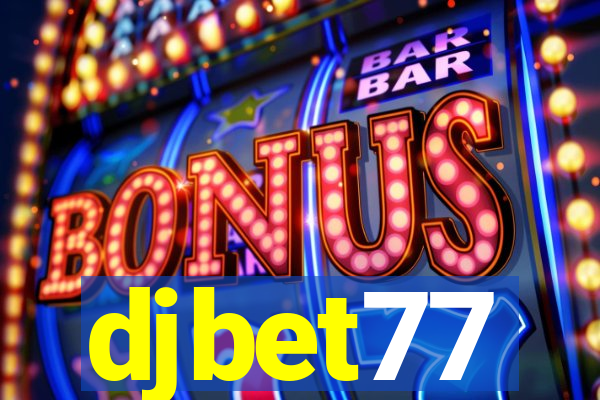 djbet77