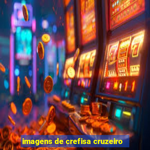 imagens de crefisa cruzeiro