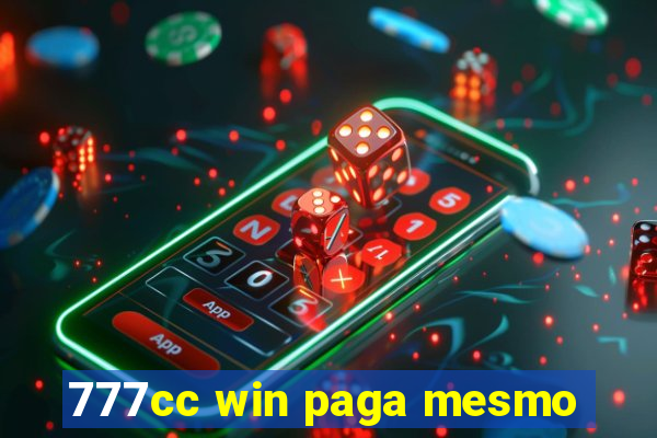 777cc win paga mesmo