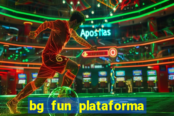 bg fun plataforma de jogos