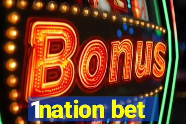 1nation bet