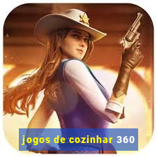 jogos de cozinhar 360