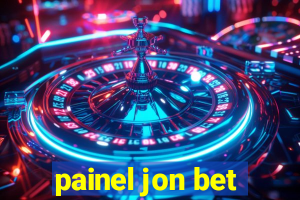 painel jon bet