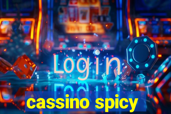 cassino spicy