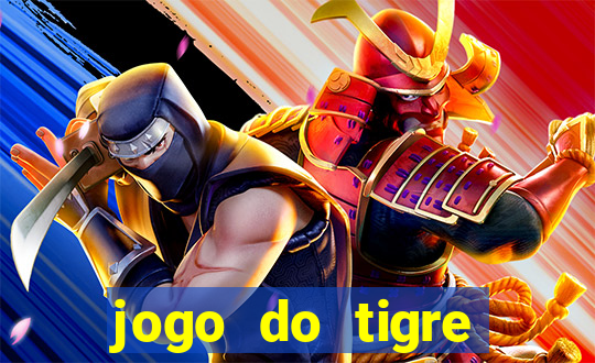 jogo do tigre deposito minimo 1 real