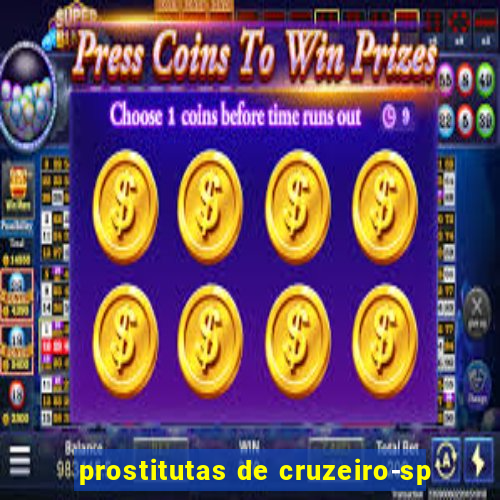 prostitutas de cruzeiro-sp