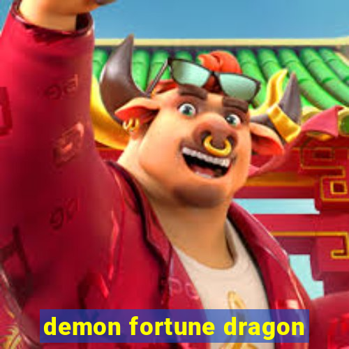 demon fortune dragon