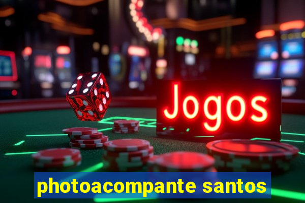 photoacompante santos