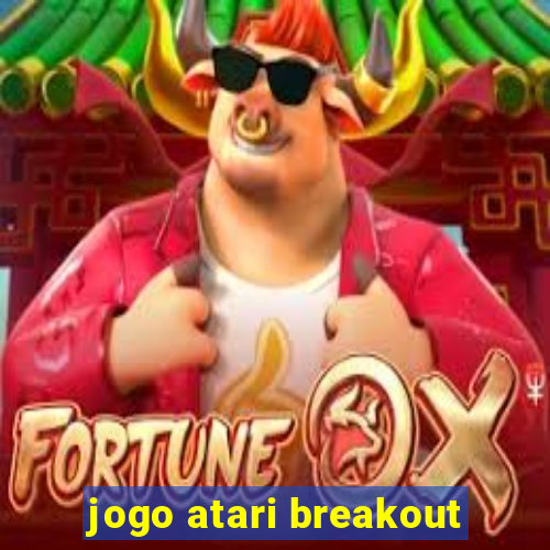 jogo atari breakout