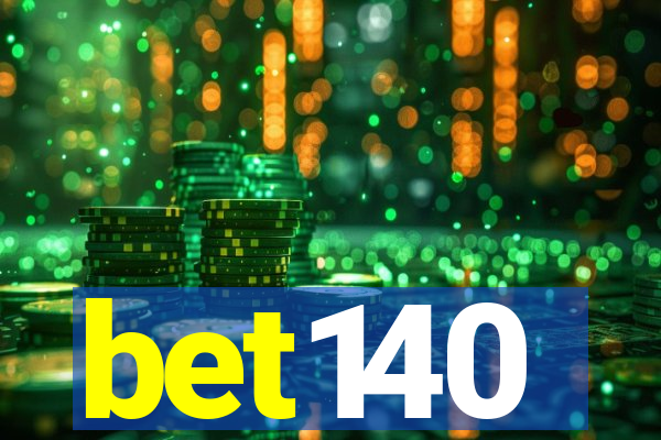 bet140