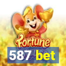 587 bet