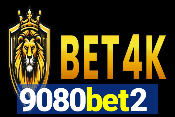 9080bet2