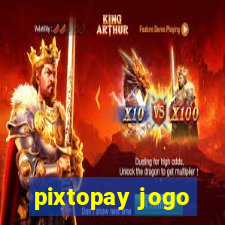 pixtopay jogo