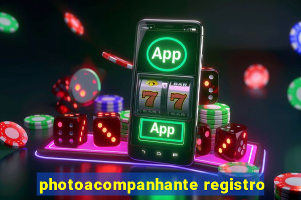 photoacompanhante registro