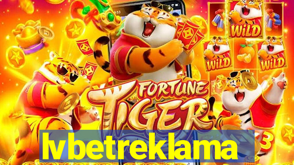 lvbetreklama