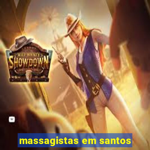 massagistas em santos