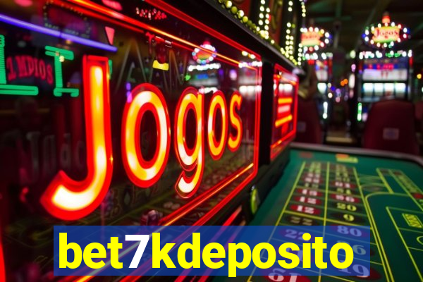 bet7kdeposito