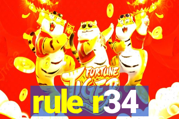 rule r34