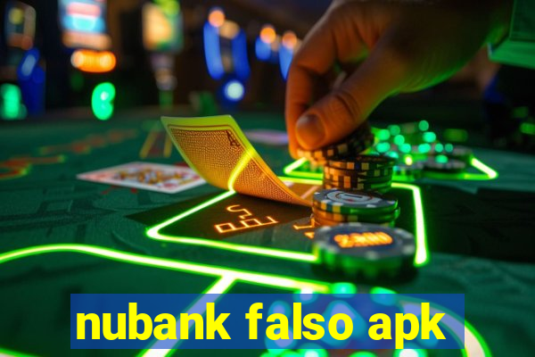 nubank falso apk