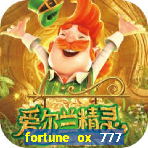 fortune ox 777 fortuna 77